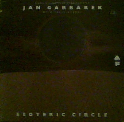 George Russell Presents Jan Garbarek With Terje Rypdal: Esoteric Circle 12