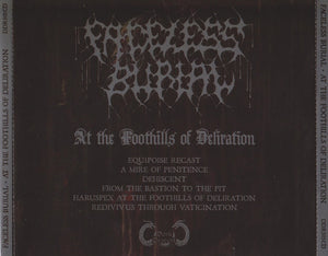 Faceless Burial: At The Foothills Of Deliration CD