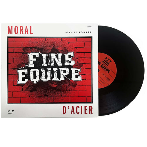 Fine Equipe: Moral D'Acier 10