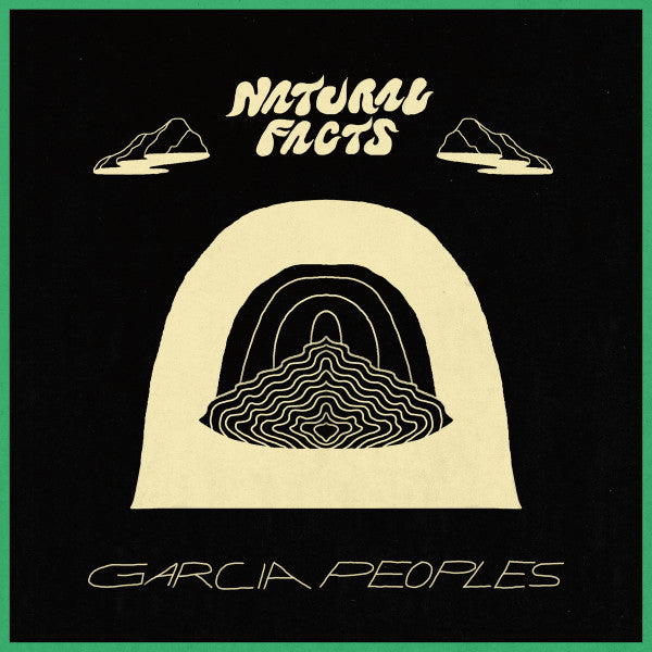 Garcia Peoples: Natural Facts 12