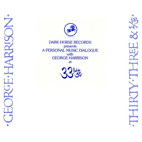 George Harrison: Dark Horse Records Presents A Personal Music Dialogue With George Harrison At 33 1/3 12