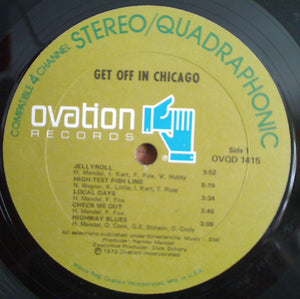 Harvey Mandel: Get Off In Chicago 12"