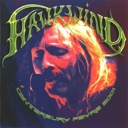 Hawkwind: Canterbury Fayre 2001 CD