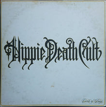 Hippie Death Cult: Circle Of Days 12"