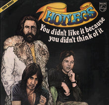 Hotlegs: You Didn't Like It Because You Didn't Think Of It 12"