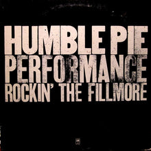 Humble Pie: Performance Rockin' The Fillmore 2x12"