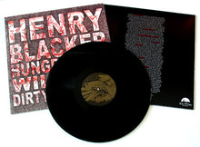 Henry Blacker: Hungry Dogs will Eat Dirty Pudding 12"