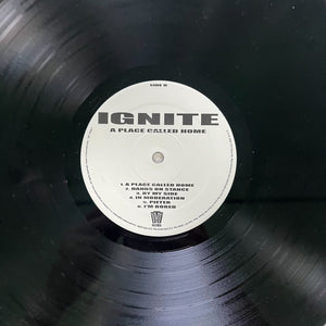 Ignite: A Place Called Home 12"