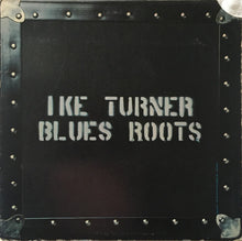 Ike Turner: Blues Roots 12"