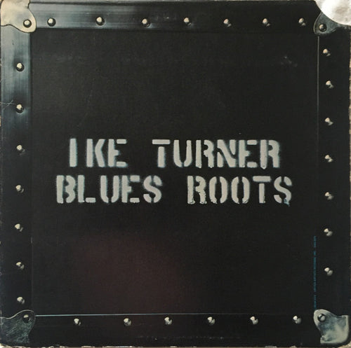 Ike Turner: Blues Roots 12