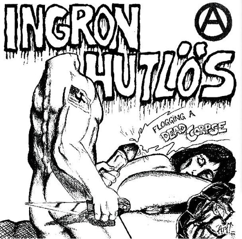 Ingron Hutlos: Flogging A Dead Corpse 12