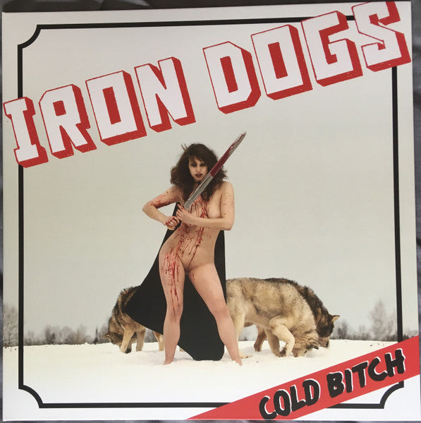 Iron Dogs: Cold Bitch 12