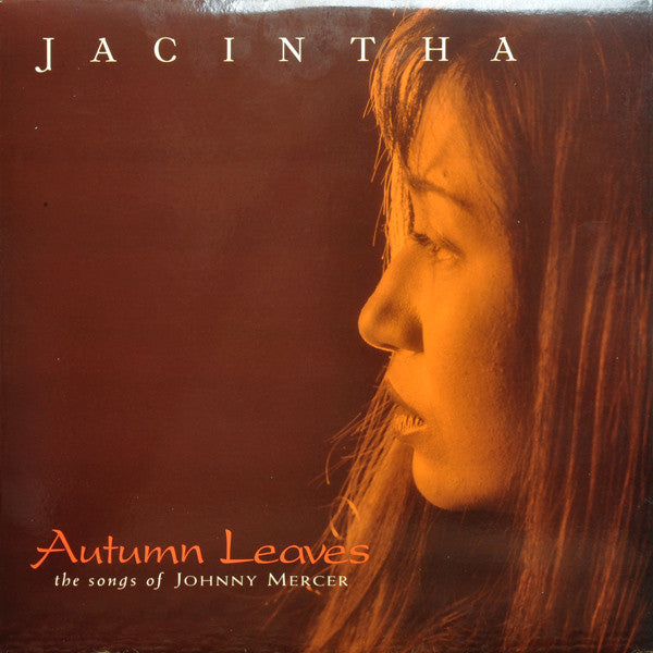 Jacintha: Autumn Leaves - The Songs Of Johnny Mercer 2x12