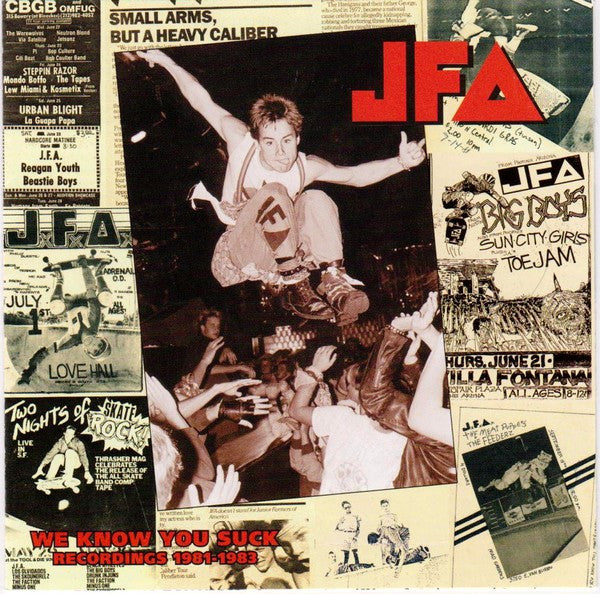 J.F.A.: We Know You Suck CD