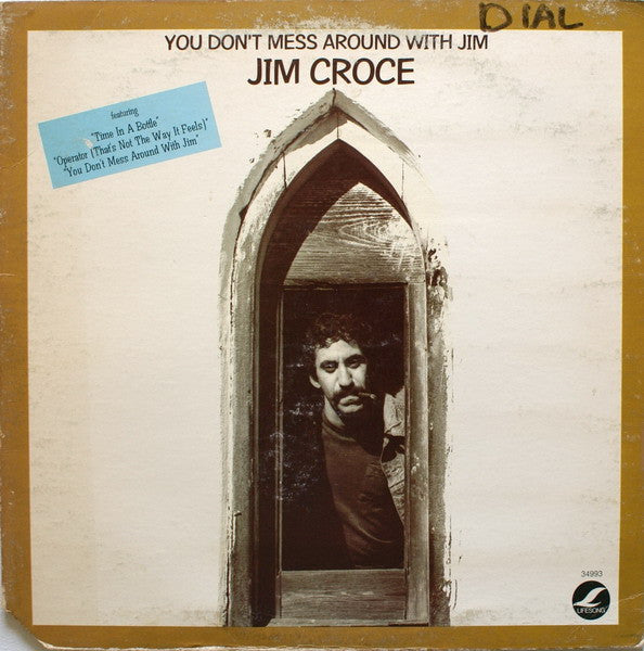 Jim Croce: You Don't Mess Around With Jim 12