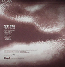 JK Flesh: Posthuman 2x12"