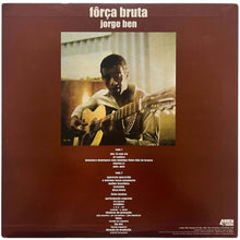 Jorge Ben: Fôrça Bruta 12"