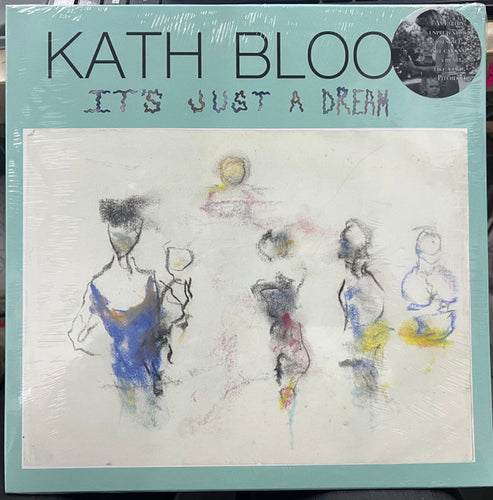 Kath Bloom: It's Just a Dream 12