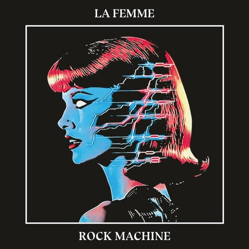 La Femme: Rock Machine 12