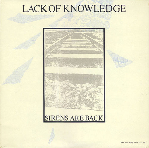 Lack Of Knowledge: Sirens Are Back 12