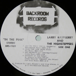 Larry Raspberry And The Highsteppers: In The Pink 12"