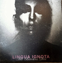 Lingua Ignota: All Bitches Die 12"