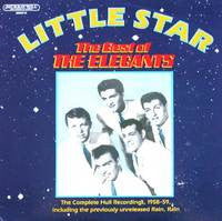 The Elegants: Little Star: The Best Of The Elegants 12