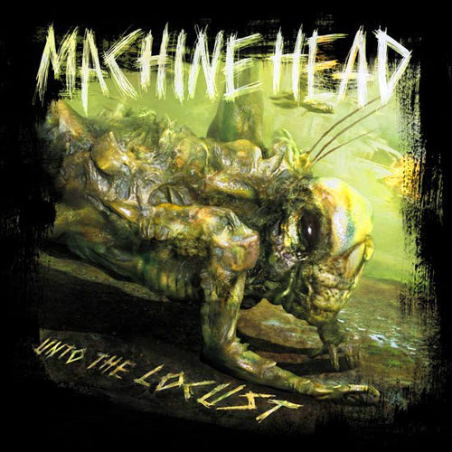 Machine Head: Unto The Locust CD