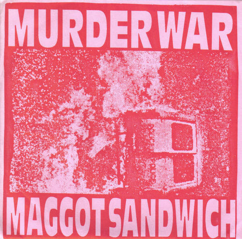 Maggot Sandwich: Murder War 7