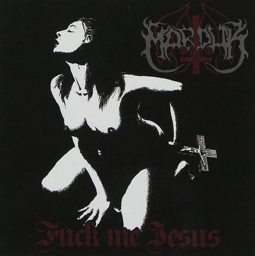 Marduk: Fuck Me Jesus CD