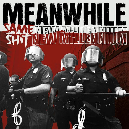 Meanwhile: Same Shit, New Millennium 12