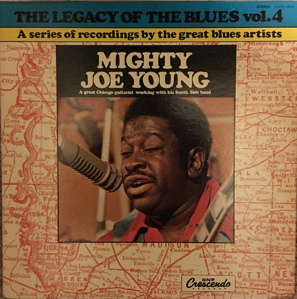 Mighty Joe Young: The Legacy Of The Blues Vol. 4 12