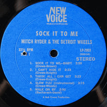 Mitch Ryder & The Detroit Wheels: Sock It To Me!