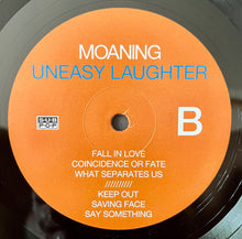 Moaning: Uneasy Laughter