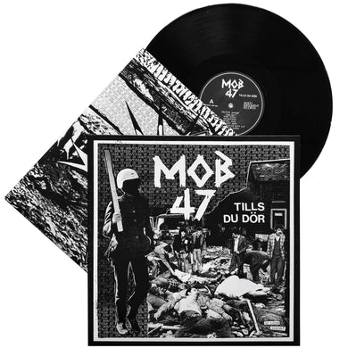 Mob 47: Tills Du Dör 12