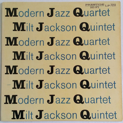 Modern Jazz Quartet / Milt Jackson Quintet: M J Q 12