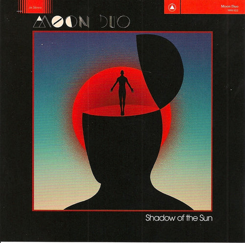 Moon Duo: Shadow Of The Sun CD