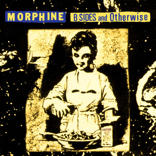 Morphine: B-Sides and Otherwise 12