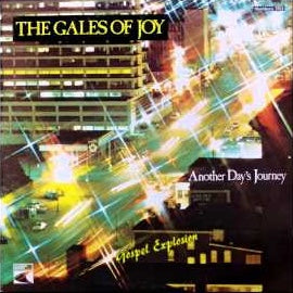 The Gales Of Joy: Another Day's Journey 12