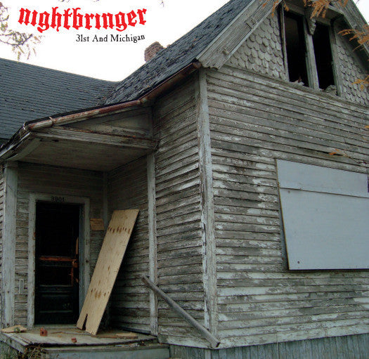 Nightbringer: 31st And Michigan 7