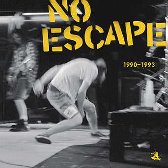 No Escape: 1990-1993 12