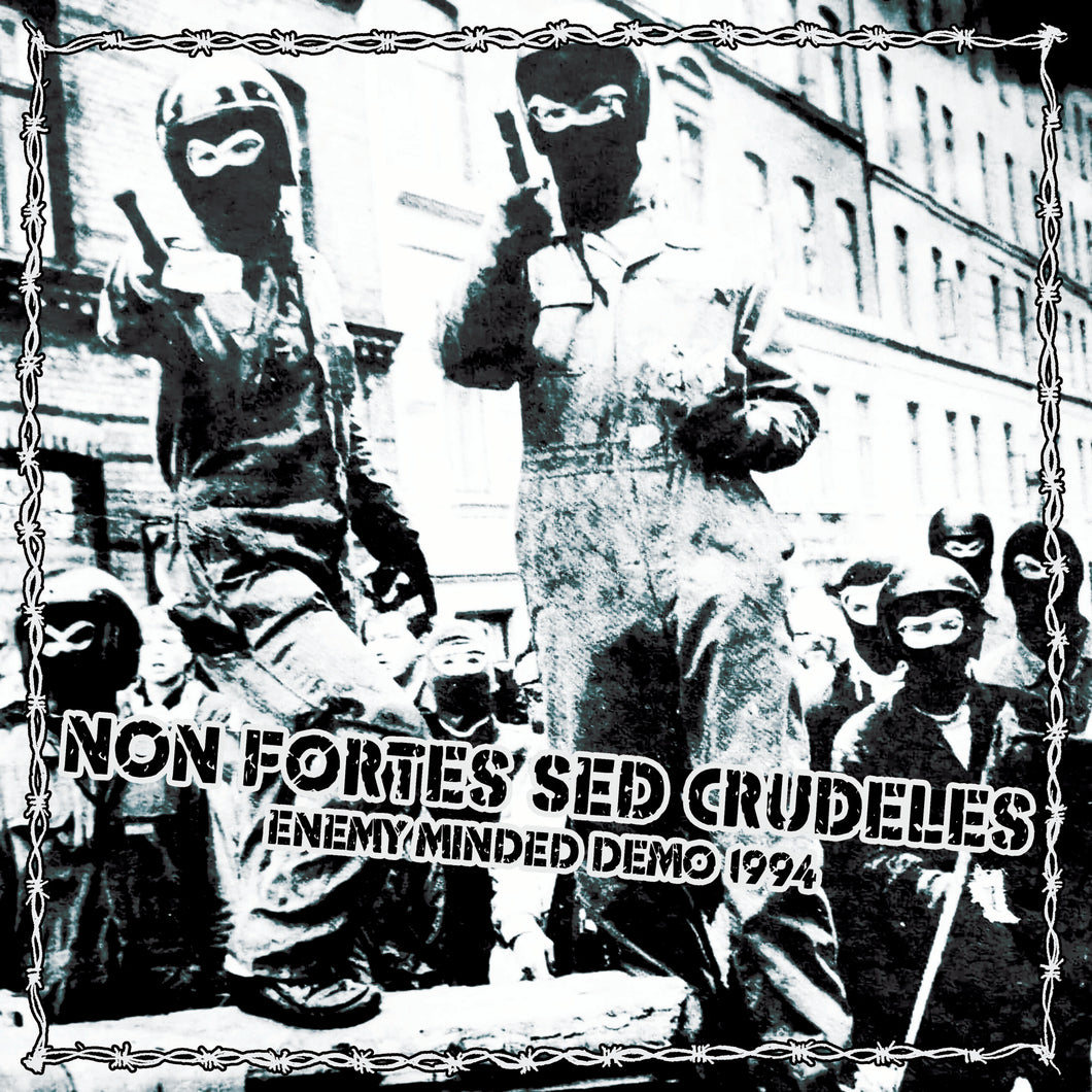 Non Fortes Sed Crudeles: Enemy Minded Demo 1994 12