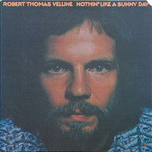 Robert Thomas Velline: Nothin' Like A Sunny Day 12"