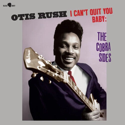 Otis Rush: I Can't Quit You Baby / The Cobra Sides 12