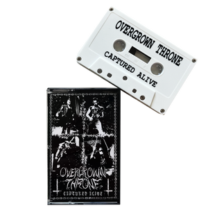 Overgrown Throne: Captured Alive cassette