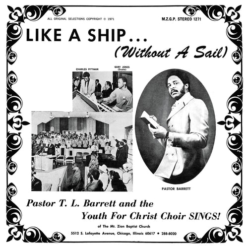 Pastor T.L. Barrett & The Youth For Christ Choir: Like A Ship 12