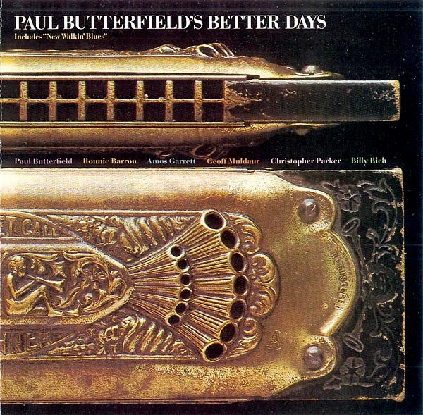 Paul Butterfield's Better Days: S/T 12