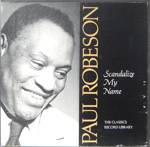 Paul Robeson: Scandalize My Name 12