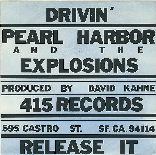 Pearl Harbor And The Explosions: Drivin' 7