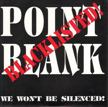 Point Blank: Blacklisted! 7"